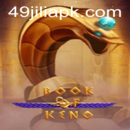 Exploring 'BookOfKeno' with the Thrill of 49Jili Jackpot