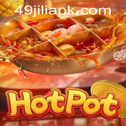 The Thrilling World of Hotpot: A Dive into the Game with 49Jili
