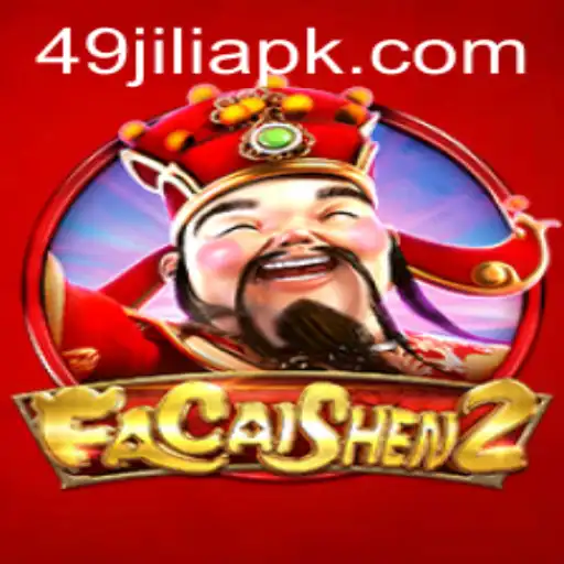 Step into the World of FaCaiShen2 with 49Jili: An Immersive Gaming Experience
