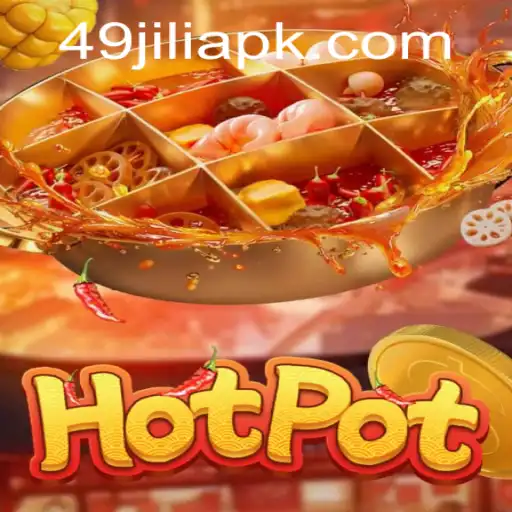 The Thrilling World of Hotpot: A Dive into the Game with 49Jili